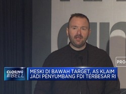 Investasi AS ke RI di Bawah Ekspektasi, Ini Alasannya..