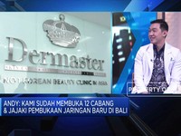 Langkah Dermaster Perluas Layanan Bisnis Klinik Kecantikan
