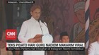 VIDEO: Ini Teks Pidato Hari Guru Nadiem Makarim yang Viral