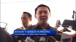 Ambil SK di BUMN, Ahok Minta Dukungan Masyarakat
