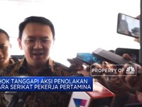 Respon Ahok Terhadap Aksi Penolakan Serikat Pekerja Pertamina