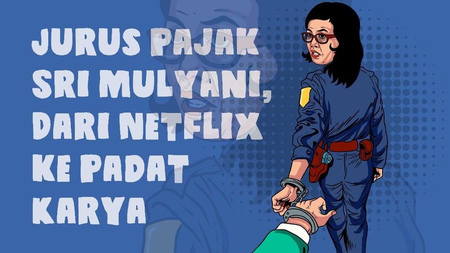 Siasat Sri Mulyani CS Buat Kejar Pajak Netflix