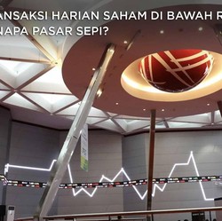 Ada Apa yah, kok Transaksi Saham RI di Bawah Rp 8 T/hari?