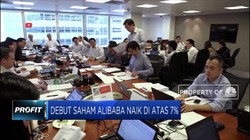 Debut Saham Alibaba Naik di Atas 7%