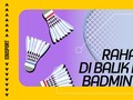 Edusports: Rahasia di Balik Kok Badminton