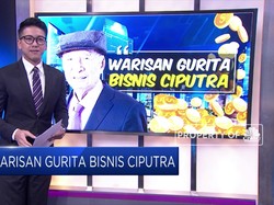 Warisan Gurita Bisnis Ciputra