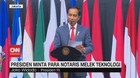 VIDEO: Presiden Minta Para Notaris Melek Teknologi