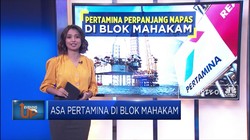 Pertamina Berpanjang Nafas di Blok Mahakam