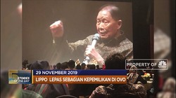 Lippo Jual Sebagian Saham OVO hingga Lebanon Krisis Politik