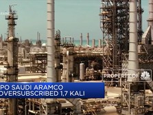 IPO Saudi Aramco Oversubscribed 1,7 Kali