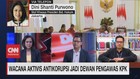 VIDEO: Menanti Dewan Pengawas KPK Pilihan Presiden