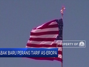 Babak Baru Perang Tarif AS dengan Eropa