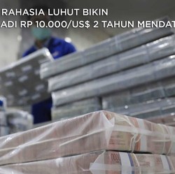 Intip Senjata Rahasia Luhut Bawa Rupiah Jadi Rp 10.000/US$