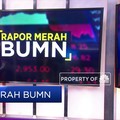 Rapor Merah BUMN