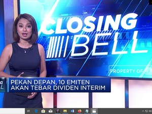 Siap-Siap! 10 Emiten  akan Tebar Dividen Interim Pekan Depan