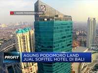 Agung Podomoro Land Jual Sofitel Hotel di Bali