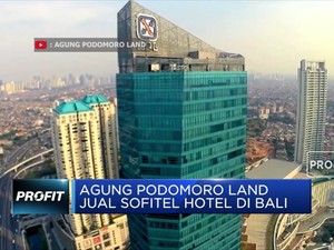 Agung Podomoro Land Jual Sofitel Hotel di Bali