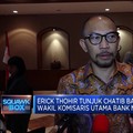 Erick Thohir Tunjuk Chatib Basri Jadi Wakil Komut Mandiri