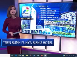 Tren BUMN Punya Bisnis Hotel