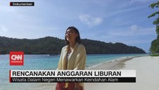 VIDEO: Tips Liburan Hemat dan Aman di Akhir Tahun