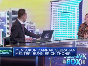 Uji Dampak Gebrakan Erick Thohir Bagi Emiten BUMN
