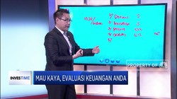 Evaluasi Keuangan Agar Bisa Menjadi Kaya? Ini Caranya