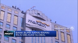 Bank BUMN Ramai-ramai Rilis Obligasi Global