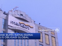 Bank BUMN Ramai-ramai Rilis Obligasi Global