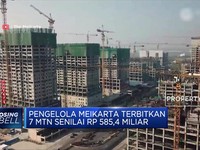 Tahun Ini Meikarta Aktif Rilis Surat Utang, Buat Apa Aja?