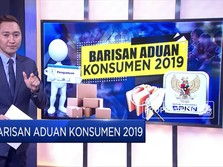 Simak! Barisan Aduan Konsumen 2019