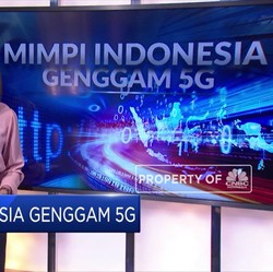 Mimpi Indonesia Genggam 5G