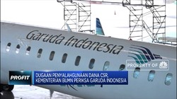 Ada Penyalagunaan Dana CSR, BUMN Periksa Garuda