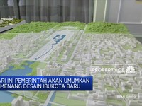 Desain Ibu Kota Baru Diumumkan Hari Ini