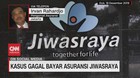 VIDEO: Kasus Gagal Bayar Asuransi Jiwasraya