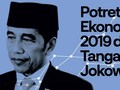 INFOGRAFIS: Potret Ekonomi 2019 di Tangan Jokowi