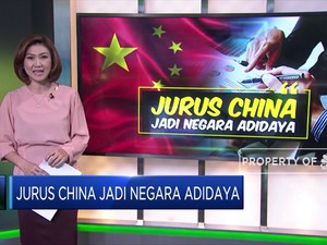 Jurus China Jadi Negara Adidaya