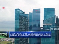 Cieee. Singapura Kebanjiran Dana Asing