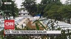 VIDEO: Ratusan Taksi Terendam Banjir