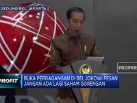 Presiden Jokowi: Setop Manipulasi Saham-Saham Gorengan