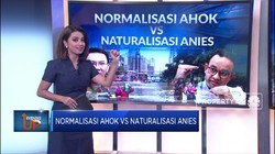 Normalisasi Ahok VS Naturalisasi Anies, Hadapi Banjir Jakarta