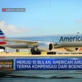 Kompensasi Cair, American Airlines Boleh Lega