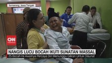 VIDEO: Nangis Lucu Bocah Ikuti Sunatan Massal