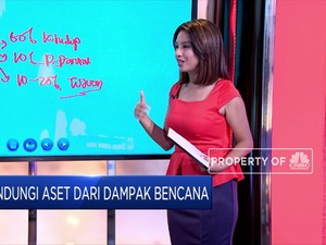Tips Persiapkan Pelindung Diri & Aset dari Dampak Bencana