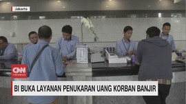 VIDEO: BI Buka Layanan Penukaran Uang Korban Banjir