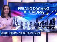 Perang Dagang Indonesia VS Uni Eropa
