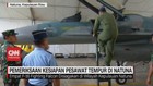 VIDEO: Pangkogabwilhan Cek Kesiapan Pesawat Tempur di Natuna