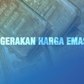 Cuan! Ini Pergerakan Harga Emas dalam Sepekan