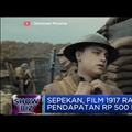 Film 1917 Raup Cuan Rp 500 M dalam Sepekan