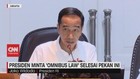VIDEO: Presiden Minta 'Omnibus Law' Selesai Pekan Ini