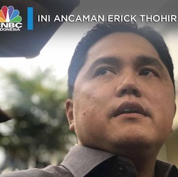 Tegas! Erick Thohir Ancam Pecat Direksi BUMN yang 'Nakal'